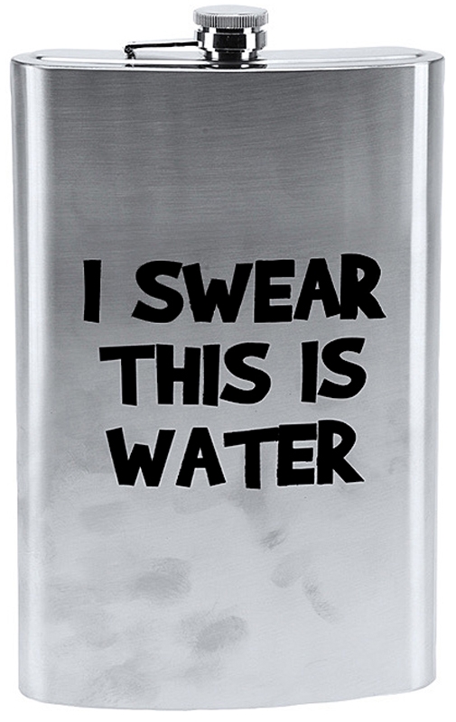 Mega Heupfles 1.8 liter - "I swear this is water" Mega Heupfles 1.8 liter - "I swear this is water"