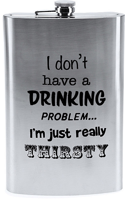 Mega Heupfles 1.8 liter - "I don't have a drinking problem" Mega Heupfles 1.8 liter - "I don't have a drinking problem"